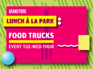 *SUSPENDED* LUNCH À LA PARK Food Trucks @ Grand Park | Los Angeles | California | United States