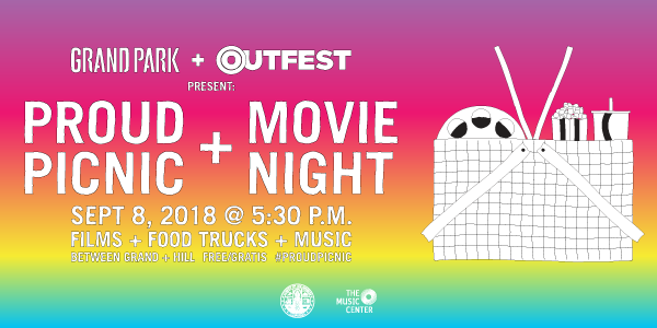 Grand Park + Outfest Present PROUD Picnic + Movie Night @ Grand Park (Performance Lawn b/t Grand Ave. + Hill St.) | Los Angeles | California | United States