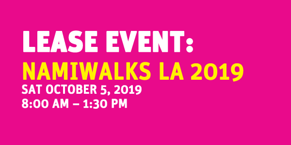 LEASE EVENT: NAMIWalks LA 2019 @ Grand Park's Event Lawn | Los Angeles | California | United States