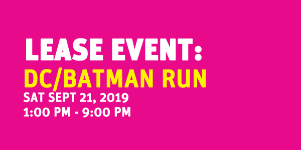LEASE EVENT: DC/BATMAN RUN @ Grand Park's Event Lawn (b/t Broadway + Spring) | Los Angeles | California | United States
