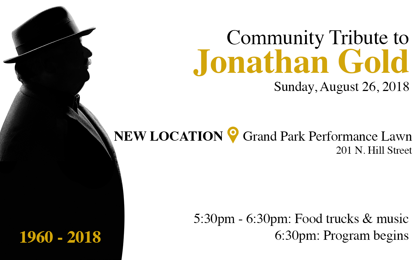 EVENT: Community Tribute to Jonathan Gold @ Grand Park Performance Lawn (b/t Grand and HIll) | Los Angeles | California | United States