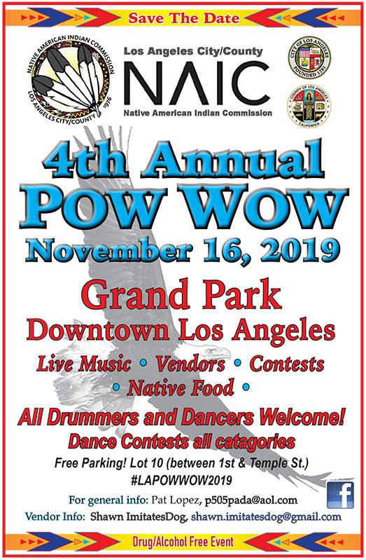 NAIC POW WOW 2019 @ Grand Park's Event Lawn (Between Spring St. and Broadway) | Los Angeles | California | United States