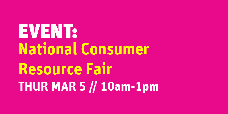 National Consumer Protection Week Resource Fair @ Grand Park