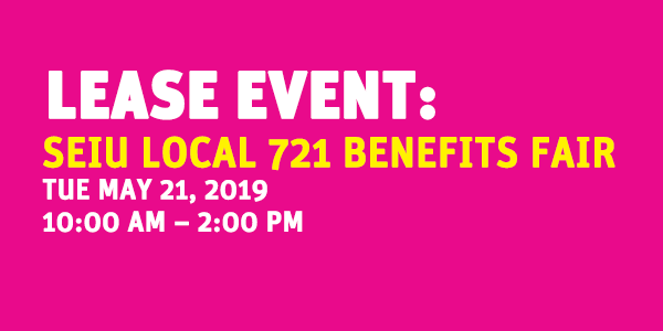LEASE EVENT: SEIU Local 721 Benefits Fair @ Grand Park - Olive Court (between Grand and Hill)