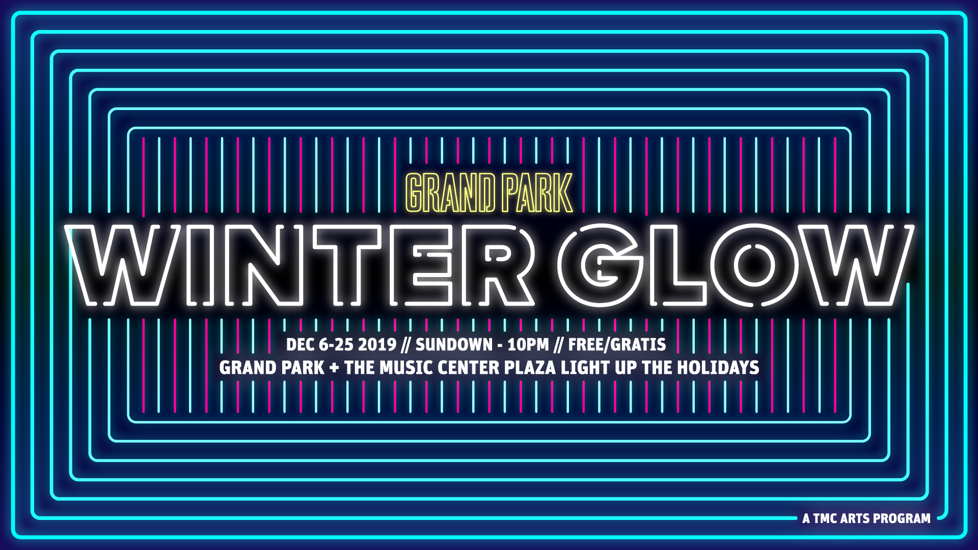Grand Park's Winter Glow 2019 @ Grand Park - Performance Lawn and The Music Center Plaza
