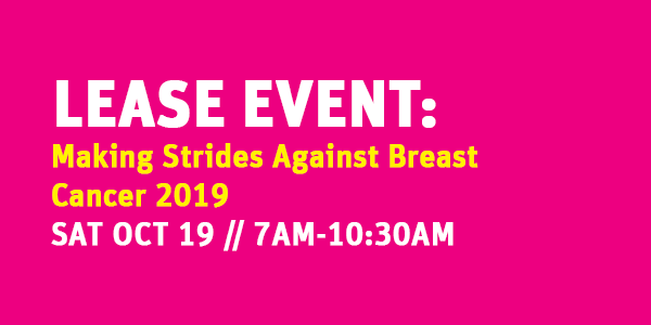 LEASE EVENT:  Making Strides Against Breast Cancer 2019 @ Grand Park's Event Lawn | Los Angeles | California | United States