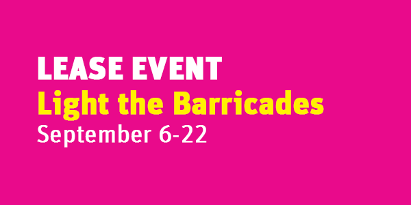 Lease Event: Light the Barricades @ Grand Park (Performance Lawn b/t Grand Ave. + Hill St.)